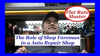The Role of Shop Foreman in a Auto Repair Shop
