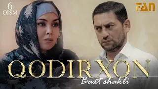 Qodirxon (baxt shakli 6-qism 2-mavsum) | Кодирхон (бахт шакли 6-кисм 2-мавсум)