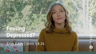 Feeling Depressed? - John 14:26