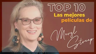 Las 10 mejores películas de MERYL STREEP (PARTE 1)