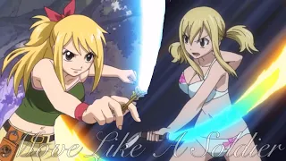 Move Like A Soldier || Lucy Heartfilia [AMV]