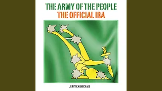 The Army of the People - The Official IRA