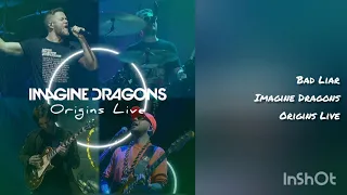 Imagine Dragons - Bad Liar (Origins Live) (Version A)