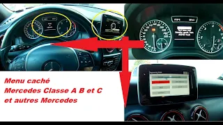 2 Menus Cachés sur Mercedes Classe A B C et autres Mercedes explication