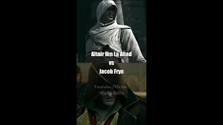 Altair Ibn La Ahad vs Jacob Frye - Assassin's Creed #assassinscreed