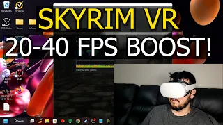 These Two Changes To Skyrim VR will give you a MASSIVE FPS BOOST!