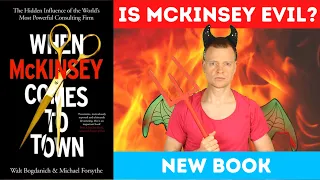 "When McKinsey Comes To Town": BOOK REVIEW by ex-McKinsey consultant & How evil is McKinsey? ⚡👿