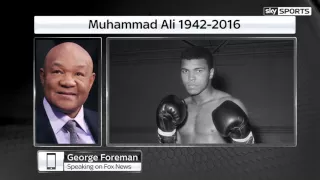 George Foreman : Muhammad Ali is bigger than boxing