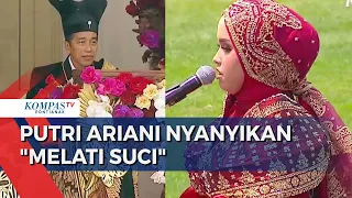 Indahnya Suara Putri Ariani Nyanyikan Melati Suci Karya Guruh Soekarnoputra di HUT Ke-78 RI