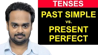 PAST SIMPLE vs. PRESENT PERFECT - What's the Difference? - #1 Most Common Error - English Grammar