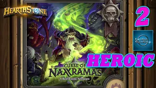 Hearthstone - Curse of Naxxramas - HEROIC - 2. Plague Quarter