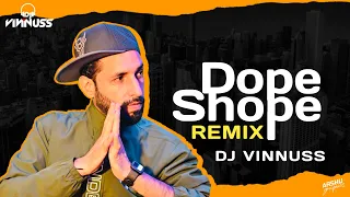 Dope Shope | Remix | Yo Yo Honey Singh | DJVinnuss | Deep Money .
