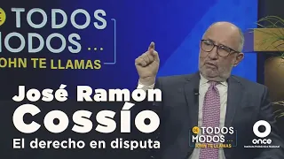 De todos modos - José Ramón Cossío. El derecho en disputa (20/04/2021)