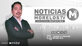 #NoticiasMorelosTV 03|04|2024 - #EdiciónMatutina