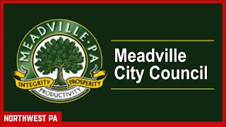 Meadville City Council (May 21, 2024)