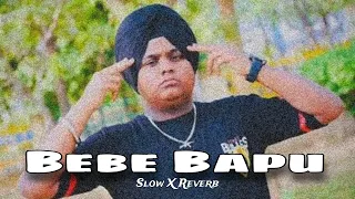 Bebe Bapu | Panjabi song | Father Love Song | 2024