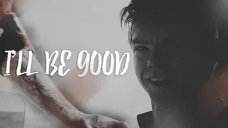 Newt || I'll be Good