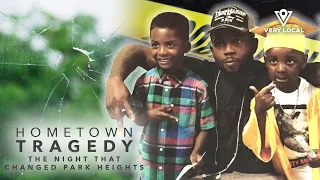 Hometown Tragedy: The Night That Changed Park Heights | Full Episode | Very Local