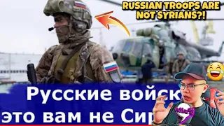 Русские войска это вам не Сирийцы-RUSSIAN TROOPS NOT SYRIANS! 🇷🇺 (REACTION)