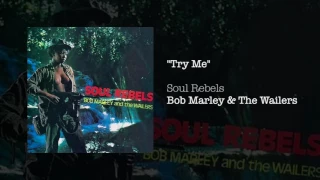 Try Me (1970) - Bob Marley & The Wailers