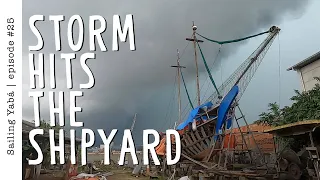 We could have done WITHOUT THIS STORM! — Sailing Yabá #25