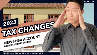 8 PERSONAL TAX CHANGES 2023 Canada ⚠️|| New FHSA for first home buyers || 🇨🇦Canadian Tax Tips