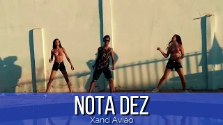 Nota Dez - Xand Avião |Coreografia Marilia Castro e Matheus Sebastião