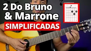 2 Músicas Famosas e Fáceis Do Bruno e Marrone No Violão (Vida Vazia e Choram as Rosas) APRENDA AGORA
