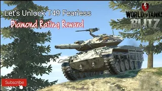 Let's Unlock T49 Fearless | World of Tanks Blitz