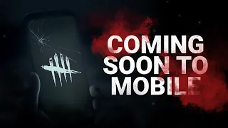 Dead by Daylight Mobile Teaser | Coming this 04.16.2020