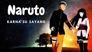 Naruto - Karna su sayang - AI Cover