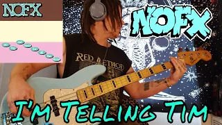 NOFX - "I’m Telling Tim" Bass Cover