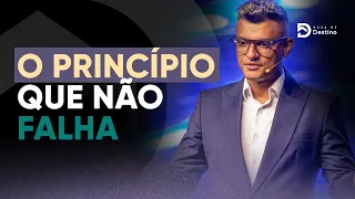 O Princípio que não falha | Tiago Brunet