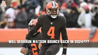 WILL DESHAUN WATSON BOUNCE BACK IN 2024? - The Daily Grossi