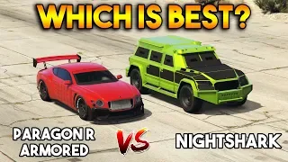 GTA 5 ONLINE : NIGHTSHARK VS PARAGON R ARMORED (WHICH IS BEST?)