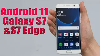 Install Android 11 on Galaxy S7 & S7 Edge (LineageOS 18) - How to Guide!