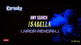 Isabella - Amy Search Karaoke Lower Key // Nada rendah