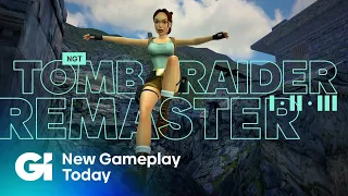 Tomb Raider I-III Remastered | New Gameplay Today
