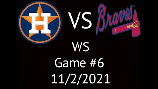 Astros VS Braves World Series  Condensed Game 6 Highlights 11/2/21