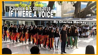 IF I WERE A VOICE BY CHARLES MACKAY (SPEECH CHOIR) GRADE 9-JUSTICE A.Y.2018-2019