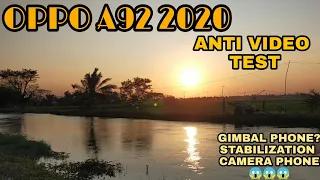 GIMBAL PHONE CAMERA TESTING OPPO A92 2020 STABILIZATION CAMERA PHONE ANTI VIDEO PHONE CAMERA