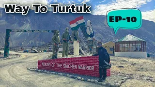 | Way To Turtuk| EP-10 | Rider Abhi Zinda Hai | Making of Siachen Warrior|