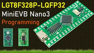 LGT8F328P-LQFP32 MiniEVB Nano3 ISP Programming With Arduino IDE || Install LGT8F328P Board