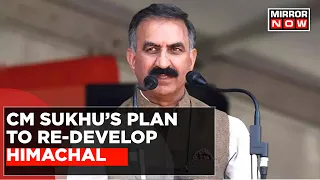 Watch: CM Sukhwinder Sukhu On How The Govt Will Re-Develop The Devastated Regions