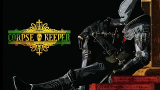 Corpse Keeper | NEW - Roguelike where you kill people, and take their body parts!! @ 2K