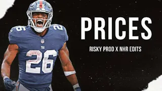 Saquon Barkley Mix - "P R I C E S" ᴴᴰ (Risky Prod x NHR Edits)