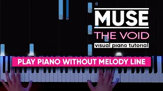 Muse - The Void Acoustic (Visual Piano Tutorial)