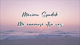 Máximo Spodek, Me enamoré otra vez, Baladas románticas, Piano, arreglo instrumental, Gloria Estefan