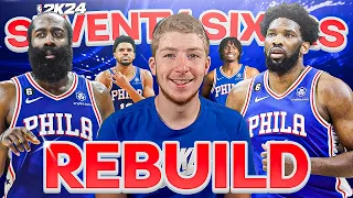 Rebuilding The Philadelphia 76ers In NBA 2K24..