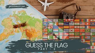 Part - 3  :  Guess the Country name by Flag Alphabetical Series #flag #facts #guessthecountry